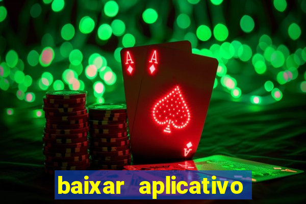 baixar aplicativo para fazer jogo do bicho